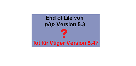 Vtiger 5.4.0 läuft auch mit PHP Version 5.4 