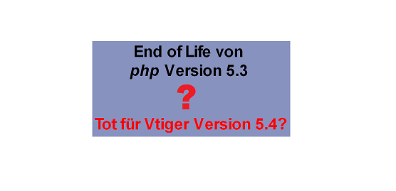 Vtiger 5.4.0 läuft auch mit PHP Version 5.4
